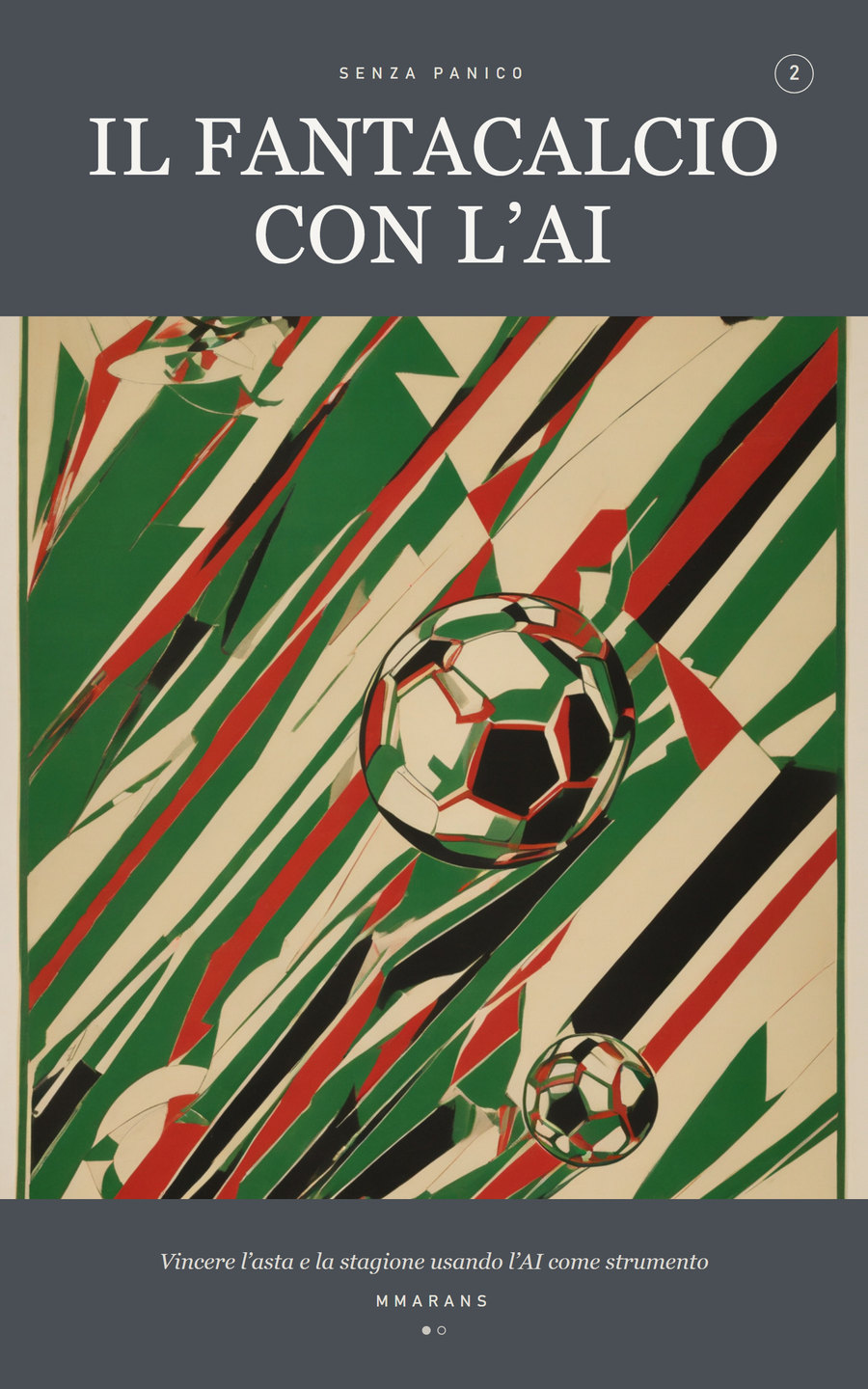 Copertina di Il fantacalcio con l’AI... senza panico