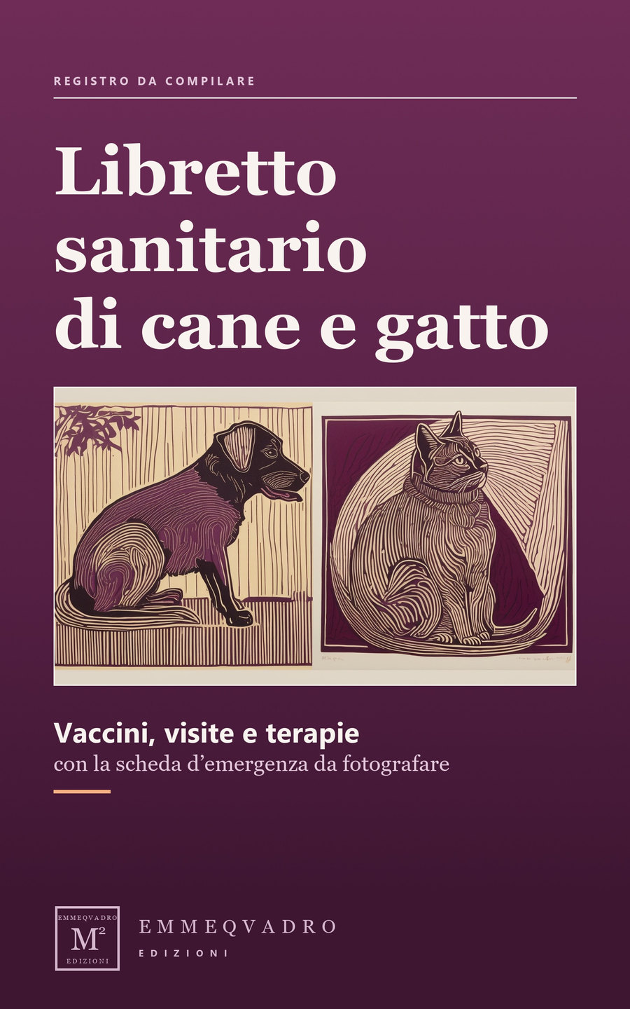 Copertina di Libretto sanitario di cane e gatto